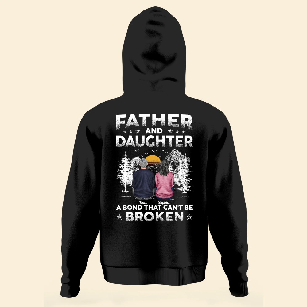 Father Daughters A Bond That Can’t Be Broken – Personalized Back Printed Shirt