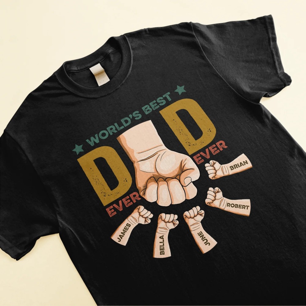 Best Dad Ever Ever – Personalized Shirt