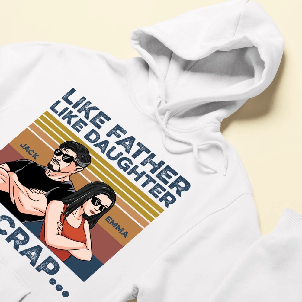 Like Father Like Daughter – Personalized Shirt