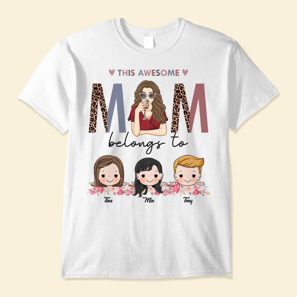 This Awesome Mom Belongs To – Personalized Shirt – Cute Kids Peeking