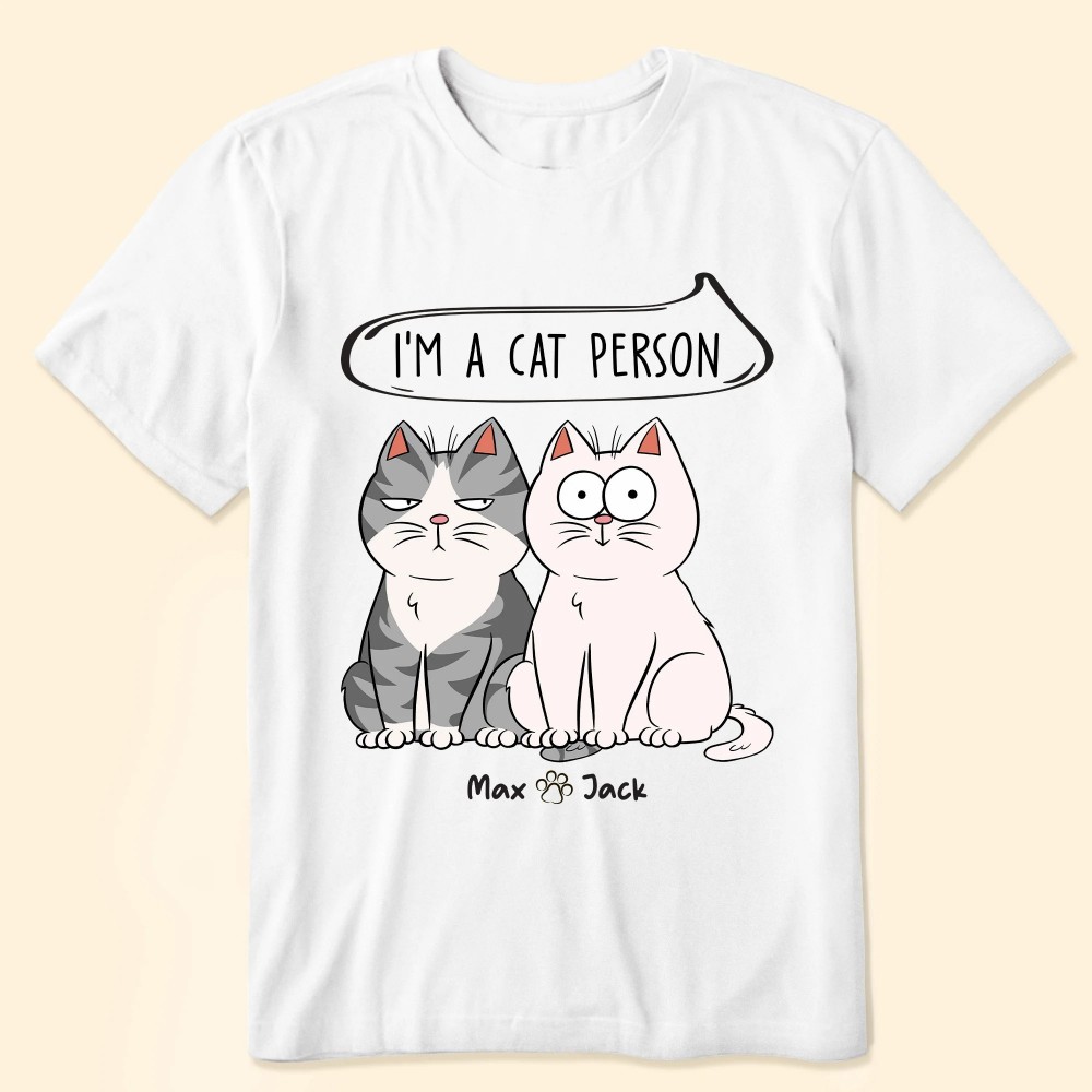 I’m A Cat Person – Personalized Shirt