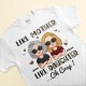 Like Mother Like Daughter Oh Crap Leopard – Personalized Shirt – Mother’s Day Birthday Loving Gift For Mom Mum Mama Mother – From Daughter