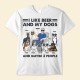 I Like Beer My Dogs 3 People – Personalized Shirt – Birthday Gift For Dog Lover Dog Dad Dog Mom