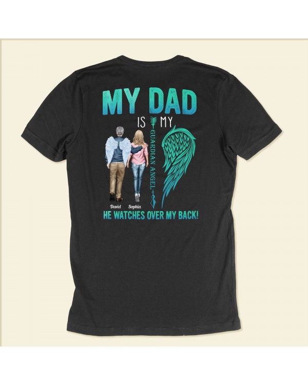 My Dad Is My Guardian Angel – Personalized Shirt – Father’s Day Memorygift For Dad Father In Heaven Loss Of Father