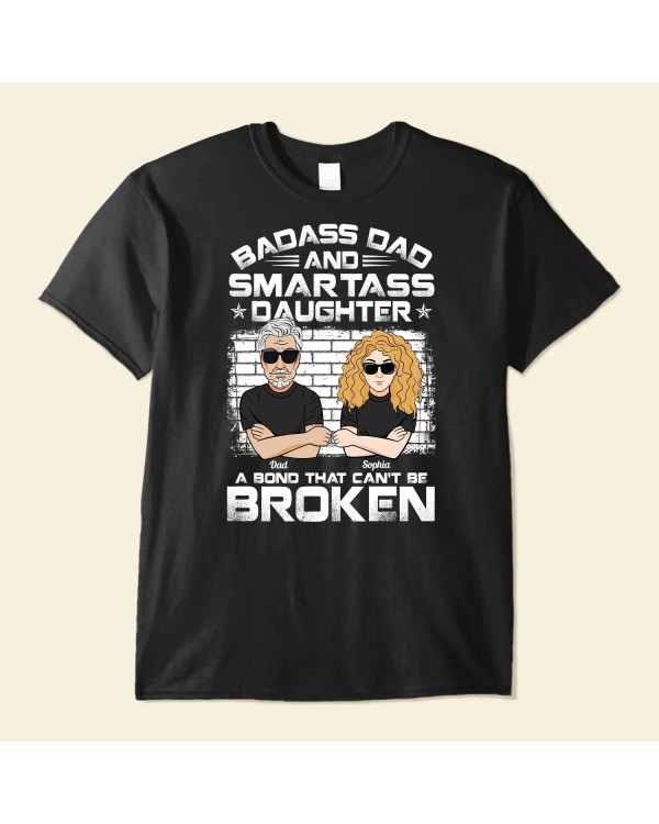 Badass Dad And Smartass Daughter – Personalized Shirt