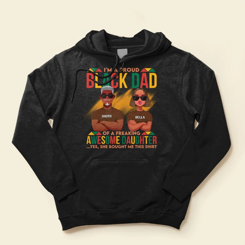 A Proud Black Dad Of A Daughter- Personalized Shirt