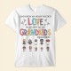 God Knew My Heart Needed Love Grandma Life – Personalized Shirt – Birthday Mother’s Day Gift For Grandma Nana Mom Wife – Gift From Husband