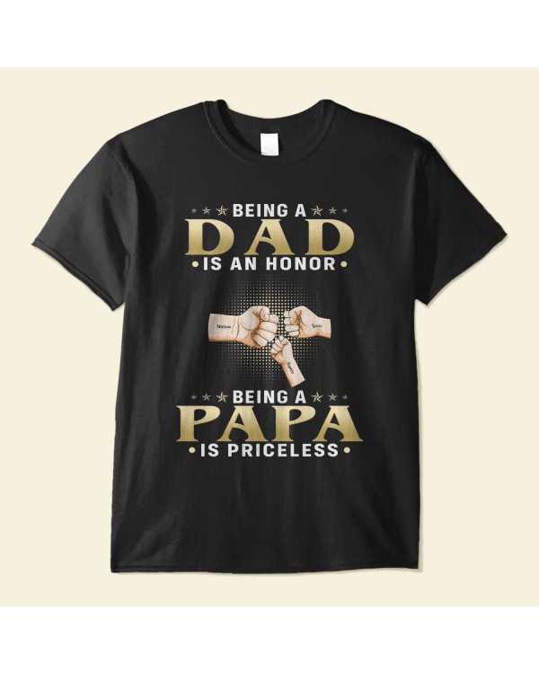 Being A Papa Is Priceless – Personalized Shirt – Gift For Father Dad Papa Grandpa