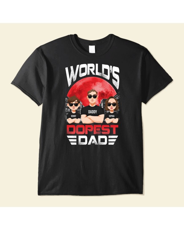 World’s Dopest Dad – Personalized Shirt