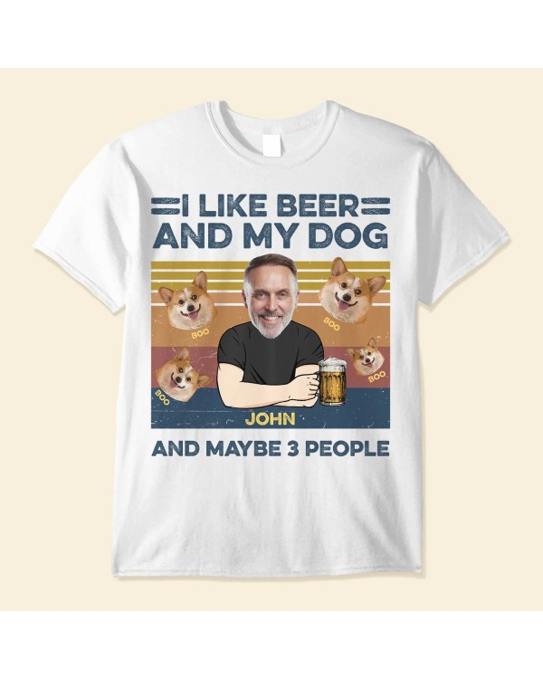 I Like Beer And My Dog – Personalized Photo Shirt