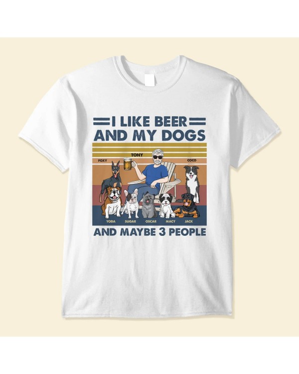 I Like Beer My Dogs 3 People – Personalized Vintage Shirt – Birthday Father’s Day Gift For Dog Dad Dog Lover