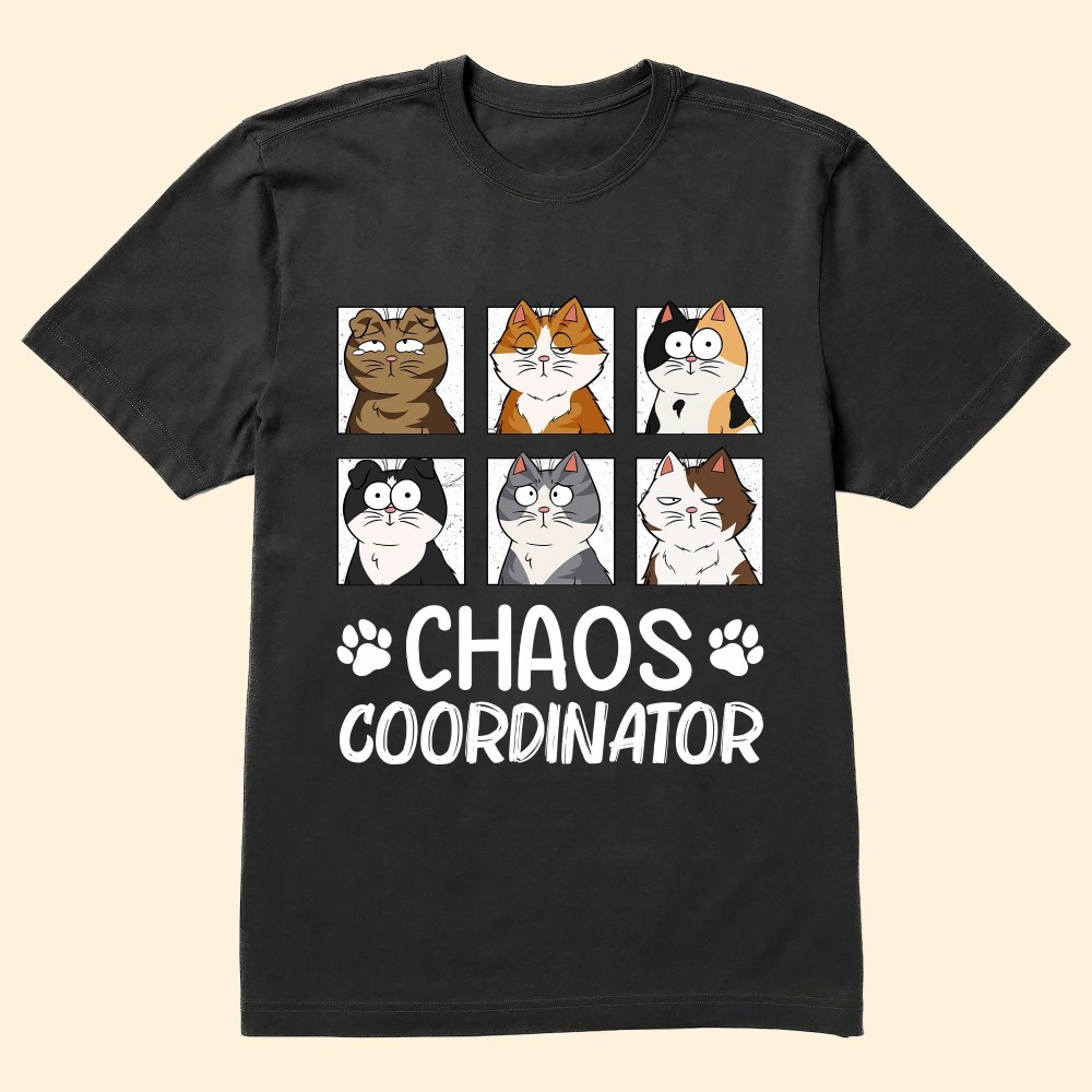 Chaos Coordinator – Cat Version – Personalized Shirt