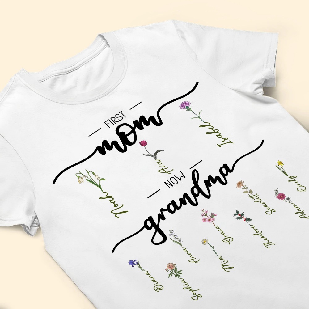 First Mom Now Grandma – Personalized Shirt