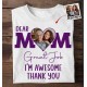 Dear Mom Great Job – Personalized Photo Shirt