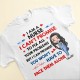 You Won’t Have To Face Alone – Personalized Shirt – Labor Day – Gift For Doctor Nurse – Cartoon Nurse