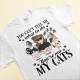 You’re Not My Cats! – Personalized Shirt