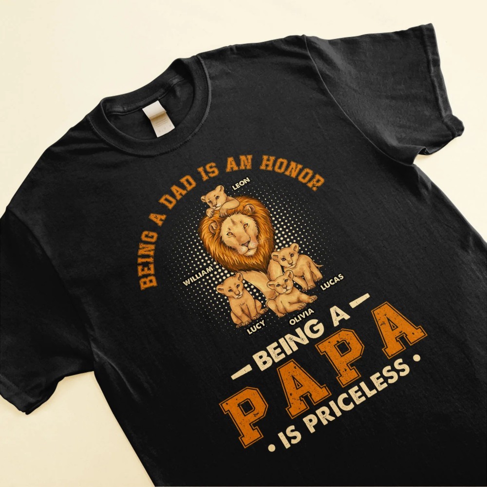 Being A Papa Is Priceless – Personalized Shirt – Father’s Day Birthday Gift For Father Dad Dada Daddy Papa Grandpa