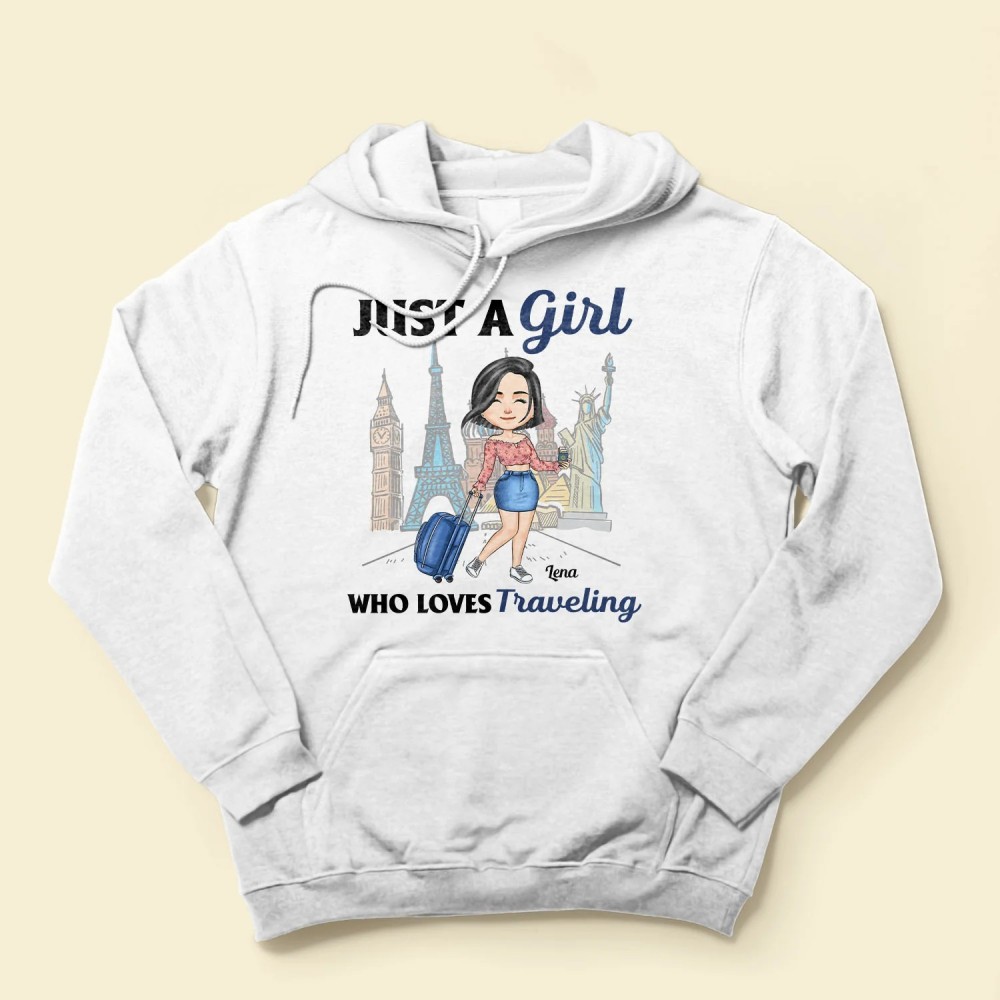 A Girl Loves Traveling – Personalized Shirt – Birthday Gift For Her Travelers Girl Vacation Trippin’ Gift